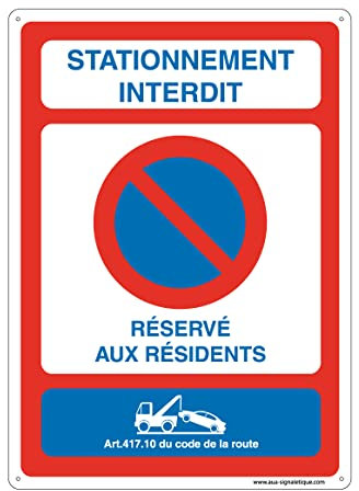 AUA SIGNALETIQUE - Panneau De Signalisation en PVC Rigide et Compact 1.5 mm. (121 x 170 mm, Stationnement Interdit Réservé Résidents)