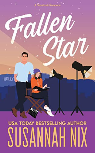 Fallen Star: An Enemies to Lovers Hollywood Romance (Starstruck Series) (English Edition)