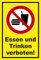 Melis Folienwerkstatt Schild - Essen Trinken verboten - 15x10cm - Bohrlöcher - 3mm Aluverbund – S00355-045-C 20 VAR