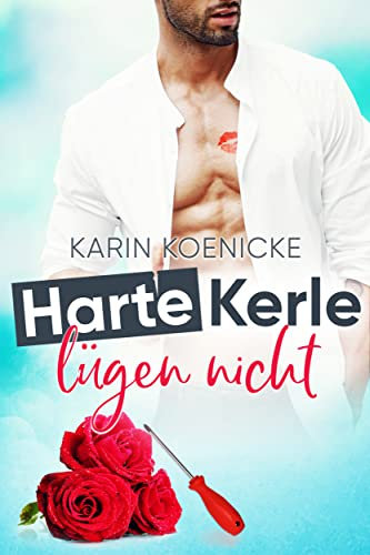Harte Kerle lügen nicht (Liebe im Café Woll-Lust 4)