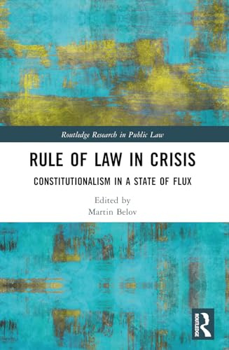 Rule of Law in Crisis