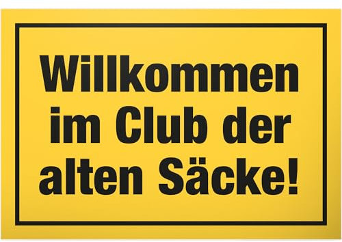 DankeDir! Willkommen im Club der Alten Säcke Kunststoff Schild - Geschenk runder Geburtstag Geschenkidee Geburtstagsgeschenk Männer Geburtstagsdeko Partydeko Party Zubehör Geburtstagskarte