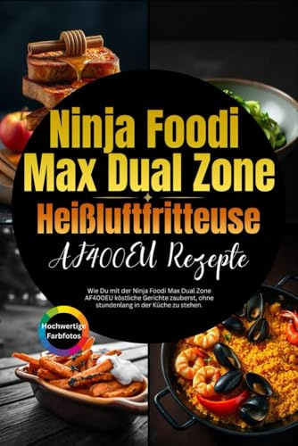 Ninja Foodi Max Dual Zone Heißluftfritteuse af400eu Rezepte: Wie Du mit der Ninja Foodi Max Dual Zone AF400EU köstliche Gerichte zauberst, ohne stundenlang in der Küche zu stehen.