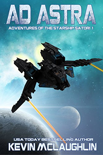 Ad Astra (Adventures of the Starship Satori Book 1) (English Edition)