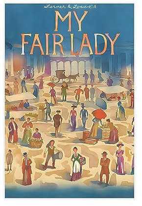 SPERKY My Fair Lady Musikposter auf Leinwand, Poster, Wandkunst, Dekor, Bild, Gemälde für Wohnzimmer, Schlafzimmer, Dekoration, ungerahmt, 40 x 60 cm