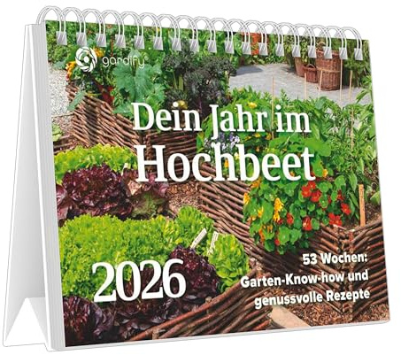BJVV - Dein Jahr im Hochbeet 2026 – Wochenkalender 23×17 cm mit 53 Tipps, Rezepten & Anbauideen, Tischaufstellkalender mit Spiralbindung: 53 Wochen: Garten-Know-how und genussvolle Rezepte