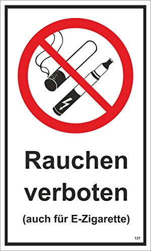 Rauchen verboten (auch für E-Zigarette) 250 x 150 Schild PST-Kunststoff