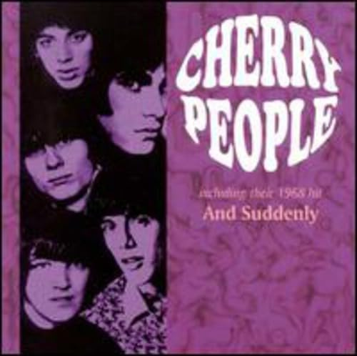 Cherry People Suddenly