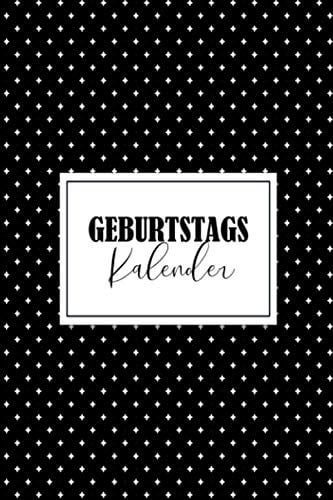 Geburtstagskalender: Jahresunabhängiges Geburtstagsbuch zum Eintragen von Geburtstagen, Jahrestagen und Adressen | Geburtstagsbuch | a5 Kalender zum Eintragen Geburtstagen