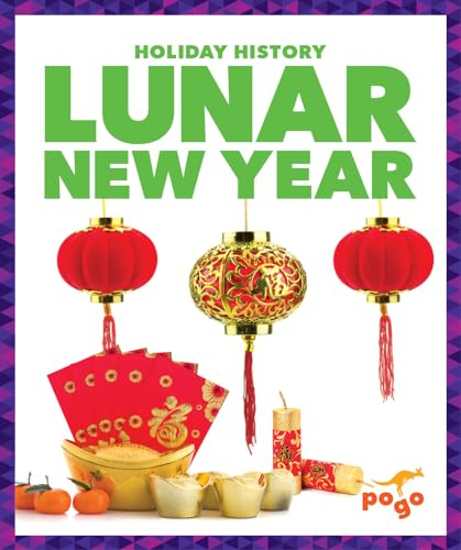 Lunar New Year (Holiday History)