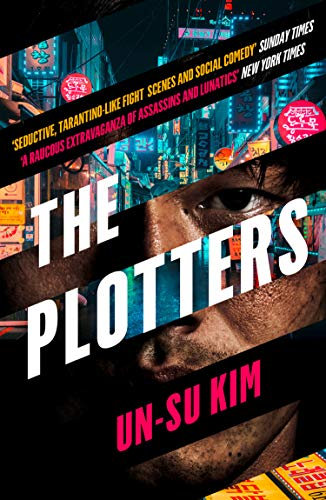 The Plotters: The hottest new crime thriller you’ll read this year (English Edition)