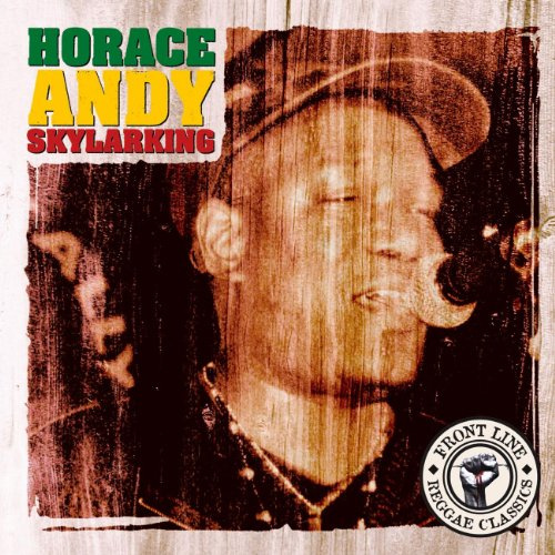 Skylarking: the Best of Horace Andy