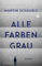 Alle Farben grau: Roman | wichtiger Roman über psychische Erkrankungen bei Jugendlichen (ab 14 Jahre) │ Von Erfolgsautor Martin Schäuble