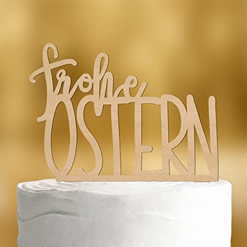 Dankeskarte.com Cake Topper Frohe Ostern - Holz - Tortenaufsatz, Kuchen, Tortendeko, Tortenstecker, Kuchenaufsatz, Kuchendeko