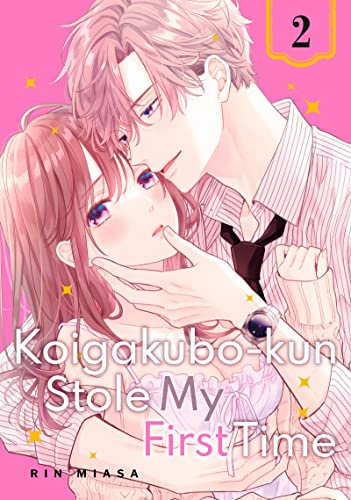 Koigakubo-kun Stole My First Time Vol. 2 (English Edition)