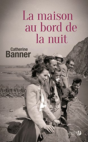 La maison au bord de la nuit (French Edition)