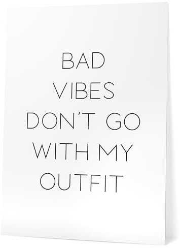 Papierschmiede® Bilder Home Kunstdruck 30x40 cm Spruch Poster Zuhause Schrift Bild Wanddeko in schwarz weiß, Sprüche für Wohnzimmer Büro Küche, Bad Vibes Outfit