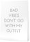 Papierschmiede® Bilder Home Kunstdruck 30x40 cm Spruch Poster Zuhause Schrift Bild Wanddeko in schwarz weiß, Sprüche für Wohnzimmer Büro Küche, Bad Vibes Outfit