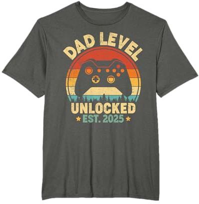 Dad Level Unlocked 2025 Leveled Up To Daddy Video Gamer Dad T-Shirt