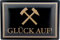 Tin Sign Blechschild 20x30 Glück Auf Bergmanns Gruß mit Schlägel und Eisen Bergbau Tagebau Zeche Stollen