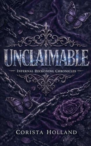 Unclaimable (Infernal Reckoning Chronicles, Band 1)