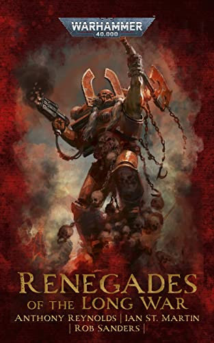 Renegades Of The Long War (Warhammer 40,000) (English Edition)