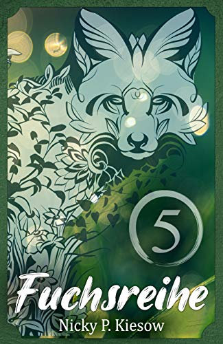 Fuchsreihe: Band 5 (Fuchs-Sammelband-Reihe)