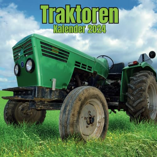 Traktoren Kalender 2024: Organizer von SEPTEMBER 2023 bis Dezember 2024 , für Tiere Liebhaber
