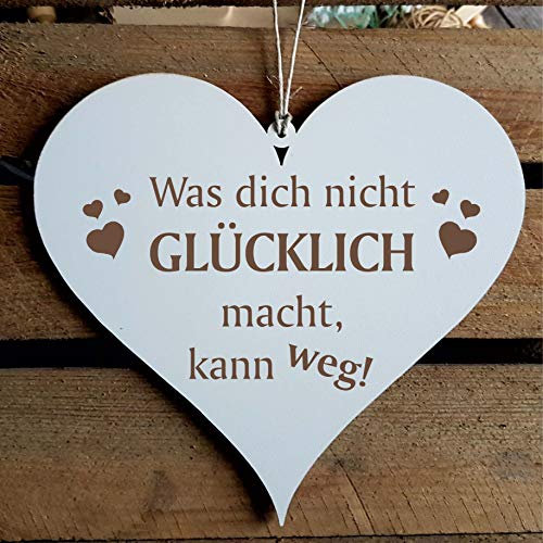 Schild Herz « WAS DICH NICHT GLÜCKLICH MACHT » ca. 13 x 12 cm - Spruch mit Motiv HERZEN - Türschild Dekoschild Geschenk - Glück