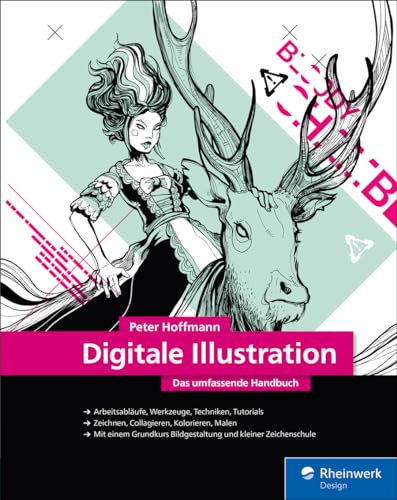 Digitale Illustration: Das umfassende Handbuch – seitentreues E-Book in Farbe für Fire-Tablets und Kindle-Apps