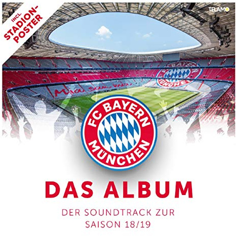 FC Bayern-der Soundtrack zur Saison 18/19