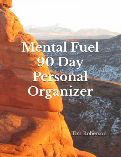 Mental Fuel 90 Day Personal Organizer