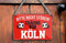 schilderkreis24 – Blechschild Lustiger Spruch Deko Artikel Sport Verein Geschenkidee Männer Club Fußball (Bitte Nicht stören Träume von Köln 18x12cm)
