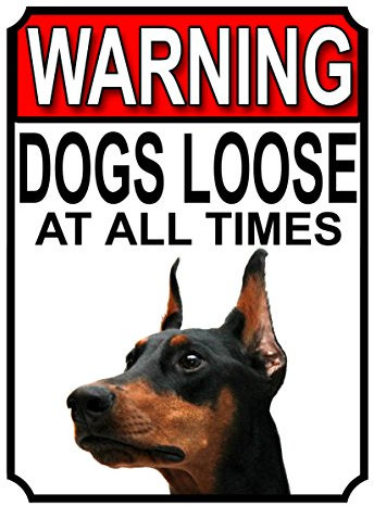 Shawprint WARNING DOGS LOOSE AT ALL TIMES METAL GATE SIGN DOBERMAN PINSCHER 200MM X 150MM (1260H1)