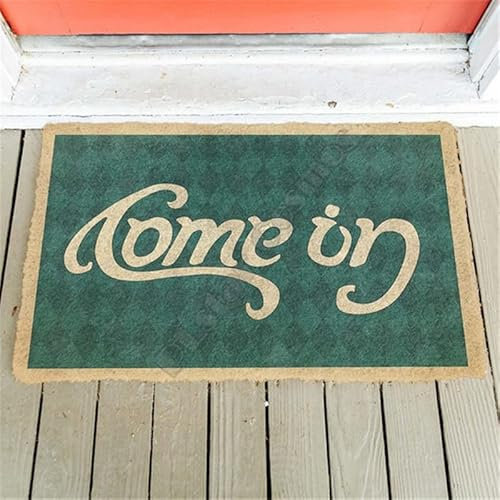 Eingangstürmatte „Come In Then Go Away“, individuelle Fußmatte, rutschfeste Fußmatten, Heimdekoration, 20x32