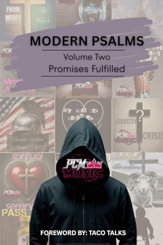 Modern Psalms, Volume Two: Promises Fulfilled