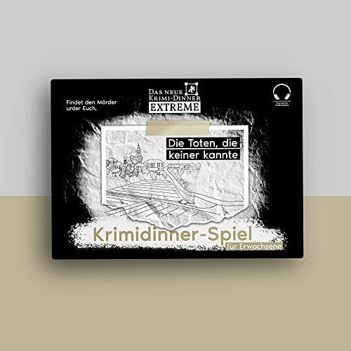 Krimidinner Extreme Die Toten, die keiner kannte
