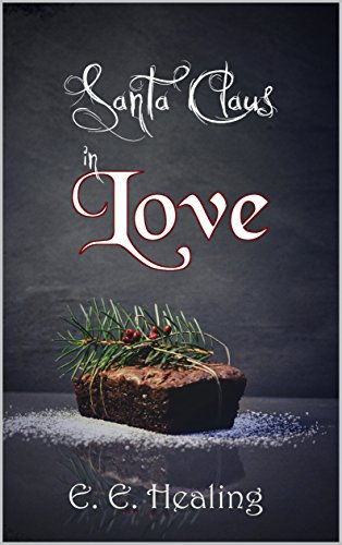 Santa Claus in Love (Santa ... 1)