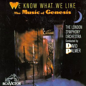 We Know What We Like - The Music of Genesis