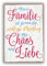 Familie Chaos und Liebe - Schild für Zuhause mit Zitat als Geschenk und zur Dekoration
