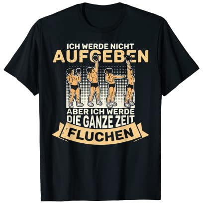 Kugelhantel Kraftsportler Gewichtstraining Kettlebell T-Shirt