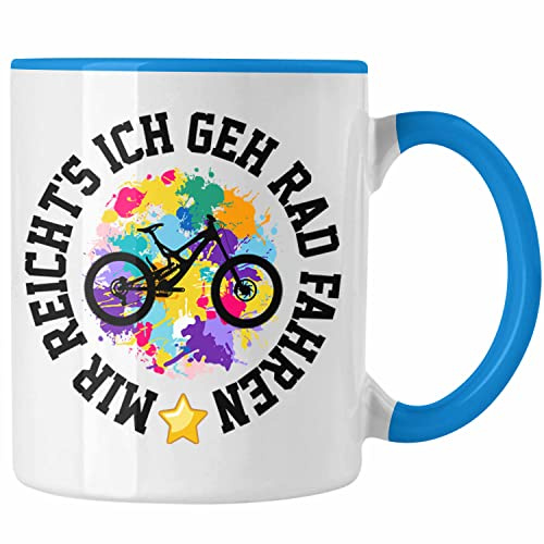 Trendation - Mir Reichts Ich Geh Fahrrad Fahren Tasse Geschenk für Fahrradfahrer Lustiger Spruch Männer Frauen (Blau)