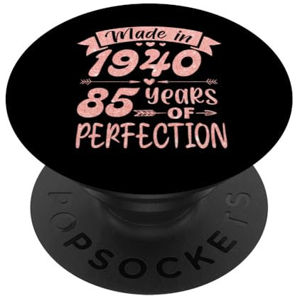 Made in 1940 85 Years Of Perfection Mädchen Frauen Geburtstag PopSockets Klebender PopGrip
