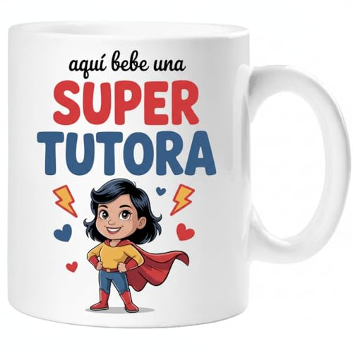 Taza SUPER TUTORA – Regalo Original para TUTORA | Taza de Cerámica 325ml con Diseño Superhéroe | Apta Microondas y Lavavajillas