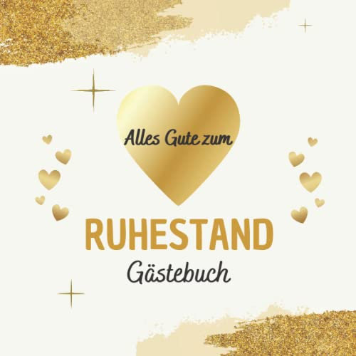 Alles Gute Zum Ruhestand Gästebuch: Finden Sie heraus, was Ihre Kollegen über Sie denken |Abschiedsgeschenk kollegin | Lustiges geschenk für Abschied, Renteneintritt , Jubiläum oder Geburtstag