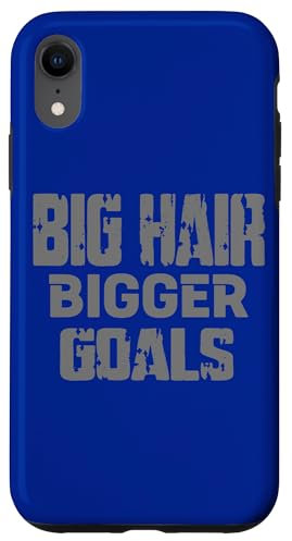 Custodia per iPhone XR Capelli grandi Obiettivi e sogni più grandi - Ispiranti