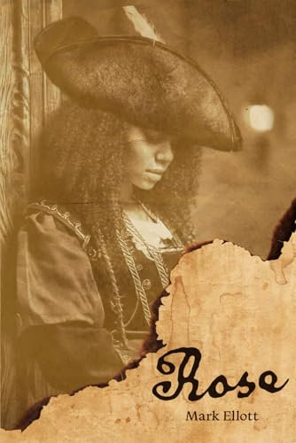 Rose (The Golden Age of Piracy, Band 2)