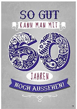 Depesche 0011673-011 - Glückwunsch-Karte zum 60. Geburtstag, ausgefallene Geburtstagskarte mit Musik, Spruch und beweglichen Elementen, inkl. Umschlag, 14,8 x 21 cm