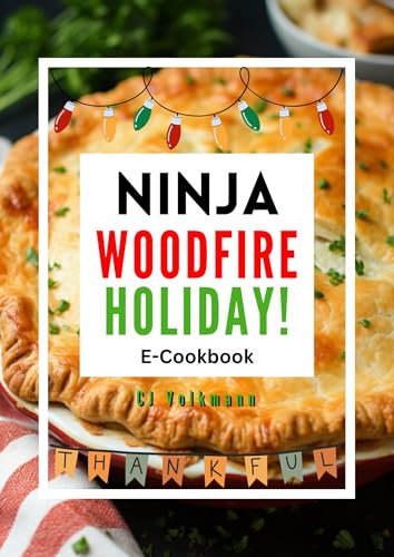 Ninja Woodfire Holiday Cookbook