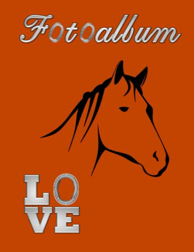 Fotoalbum Pferde Ponys Pferdealbum Alpaka Esel Photo Album Reiten Pferdefreunde Reitturnier Geschenkidee Malbuch Stammbaumbuch Fototagebuch Andenken ... Züchter Fohlen Haflinger Isländer Orange 04